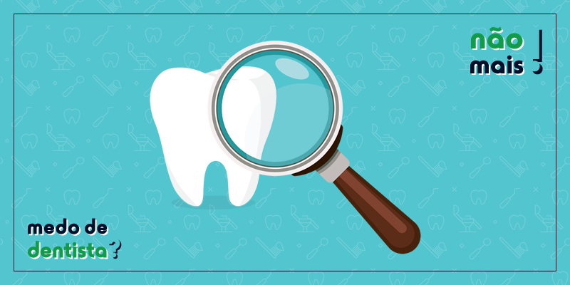 desmistificando a odontologia, medo de dentista, consultório odontológico, odontologia,